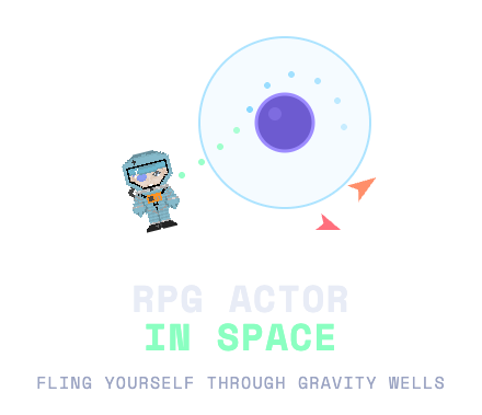 RPG Actor In Space!